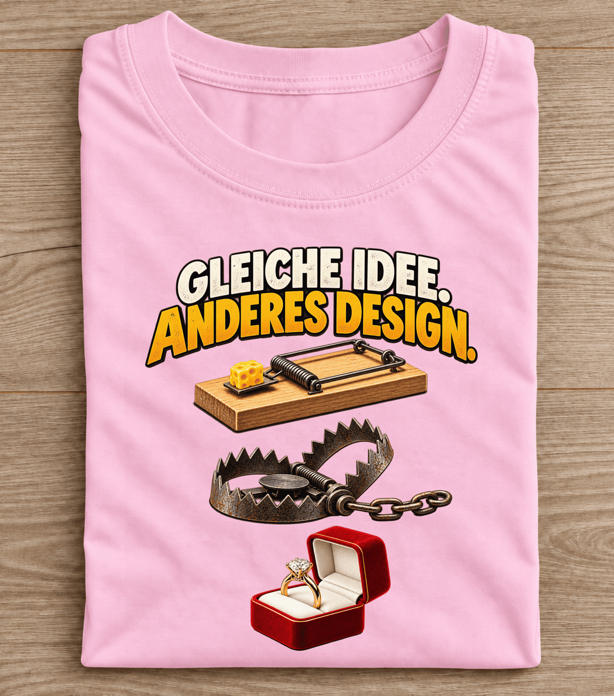 Gleiche Idee, anderes Design – lustiges deutsches T-Shirt mit Trap-Humor-Motiv